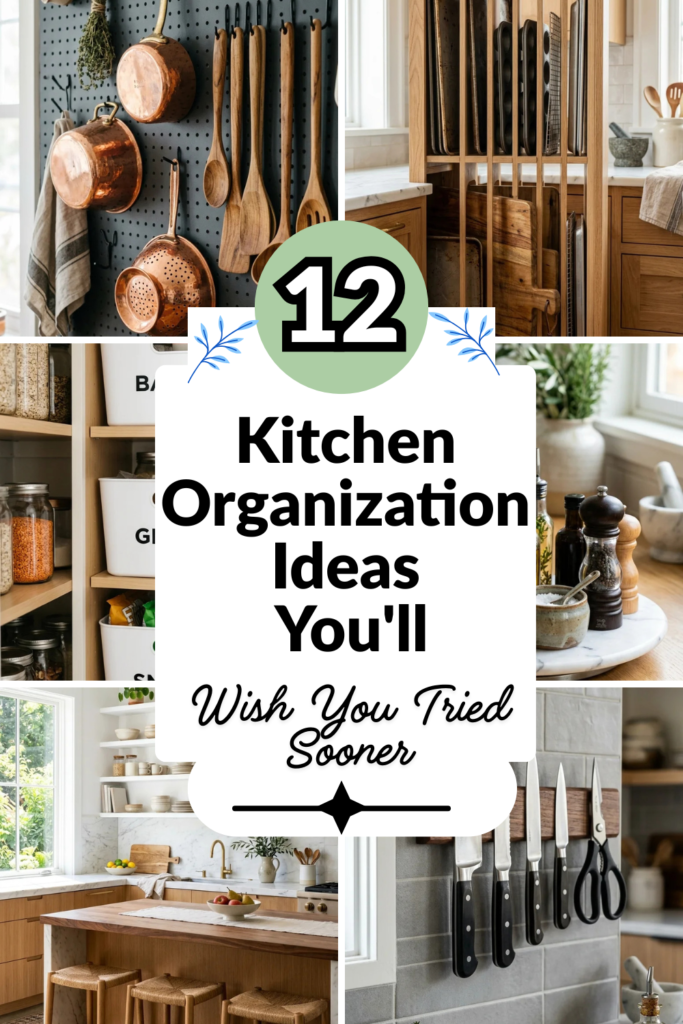 12 Kitchen Organization Ideas You’ll Wish You Tried Sooner