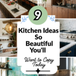 9 Kitchen Ideas So Beautiful You’ll Want to Copy Today