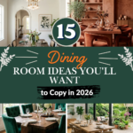 15 Dining Room Ideas You’ll Want to Copy in 2026