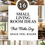 16 Small Living Room Ideas That Make Any Space Feel Bigger