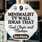 9 Minimalist TV Wall Ideas That Feel Clean and Modern