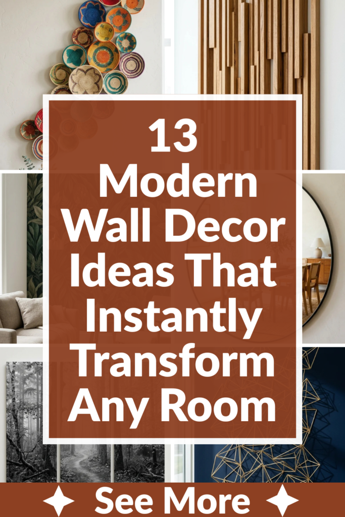 13 Modern Wall Decor Ideas That Instantly Transform Any Room