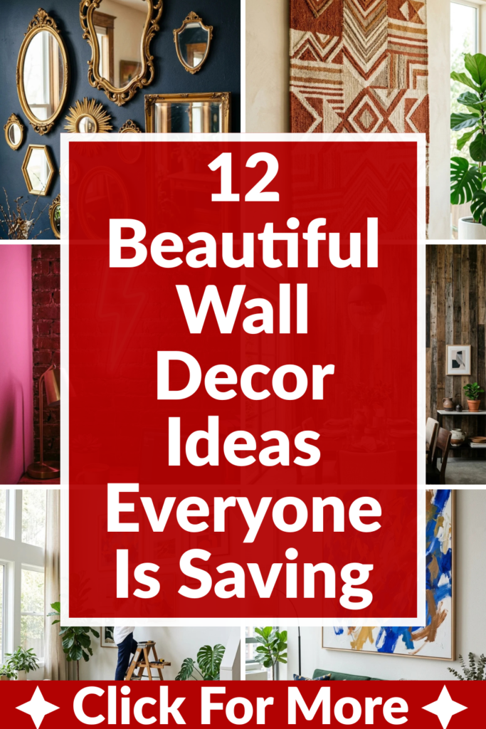 12 Beautiful Wall Decor Ideas Everyone Is Saving
