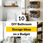 10 DIY Bathroom Storage Ideas on a Budget
