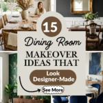 15 Dining Room Makeover Ideas That Look Designer-Made