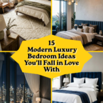 15 Modern Luxury Bedroom Ideas You’ll Fall in Love With